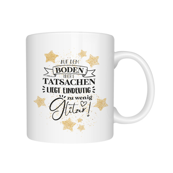 Tasse mit Spruch zu wenig Glitzer 1